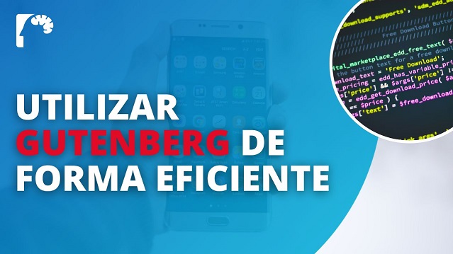 Cómo utilizar Gutenberg